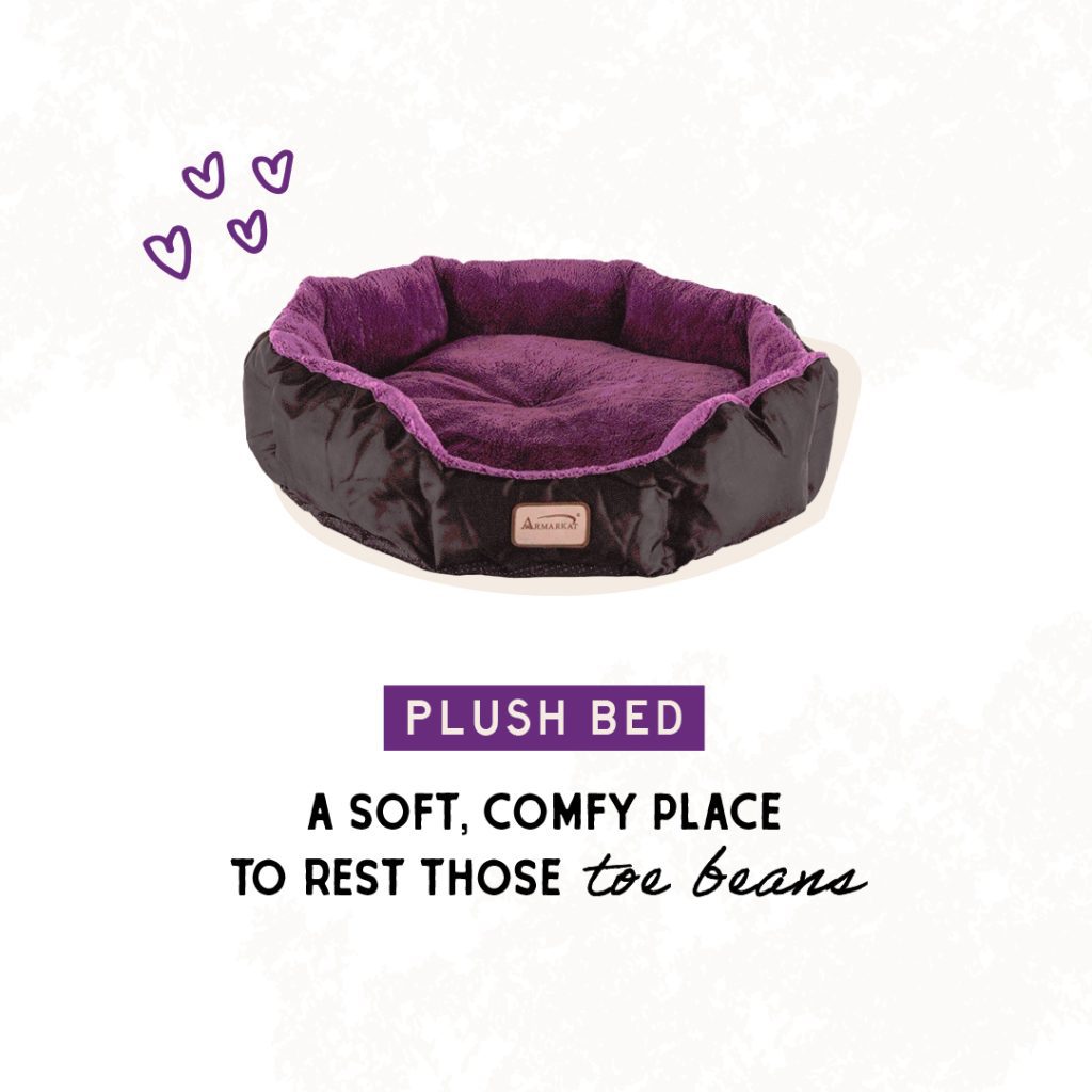 Plush Bed | A soft, comfy place to rest those toe beans